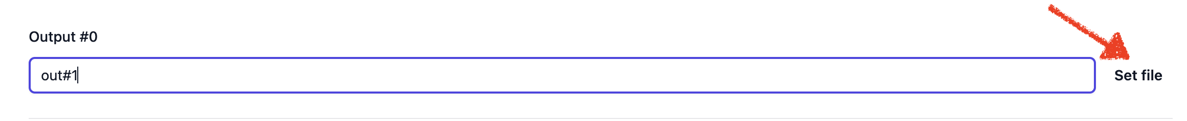 Click Set file next to the Input field